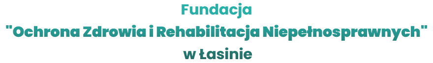 Ochrona Zdrowia i Rehabilitacja Niepełnosprawnych. Fundacja logo